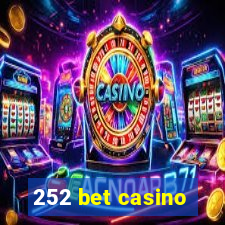 252 bet casino